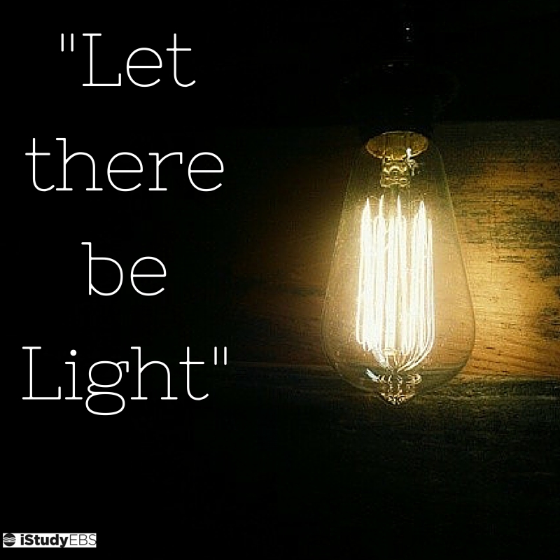 Let there be Light