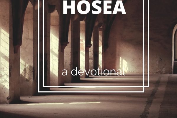 A Devotional: The Book of Hosea